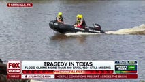 First responders continue to look for victims, survivors in wake of deadly Texas flooding