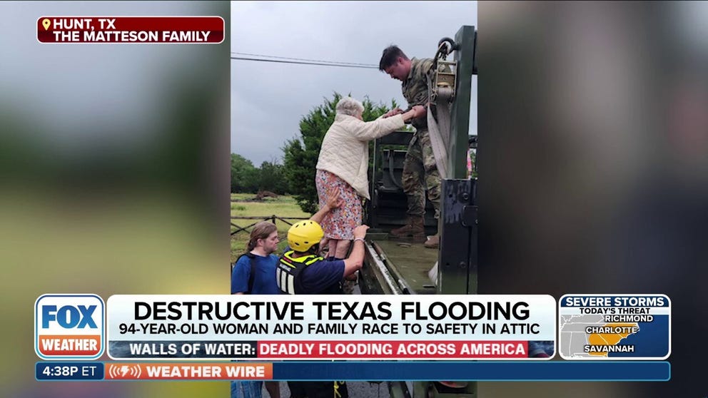 Betty Matteson, 94, told FOX Weather Meteorologist Kiyana Lewis that her grandson woke her up when the flooding came into their Hunt, Texas home. The family rushed into the attic, where they watched the water come up near the attic on the three-story home. They were about to climb onto the roof with the water finally stopped rising.