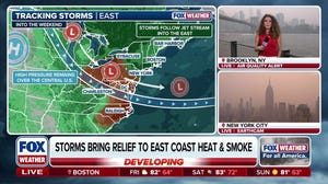 Storms to bring relief from heat and smoke on the East Coast