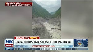 Catastrophic flash floods devastate Nepal after glacial collapse