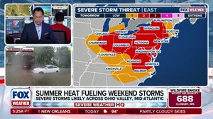 Summer heat fueling weekend severe storms for Mid-Atlantic, Northeast