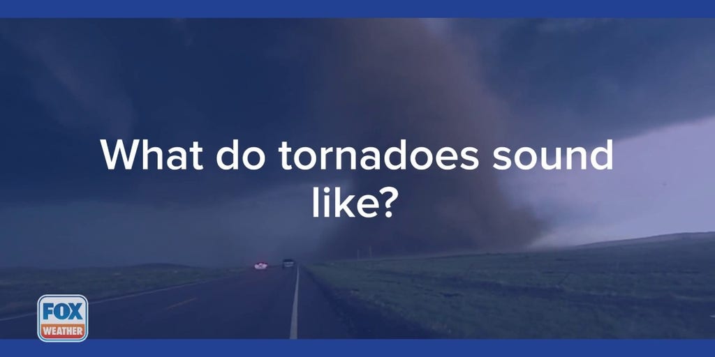 What do tornadoes sound like? Latest Weather Clips FOX Weather