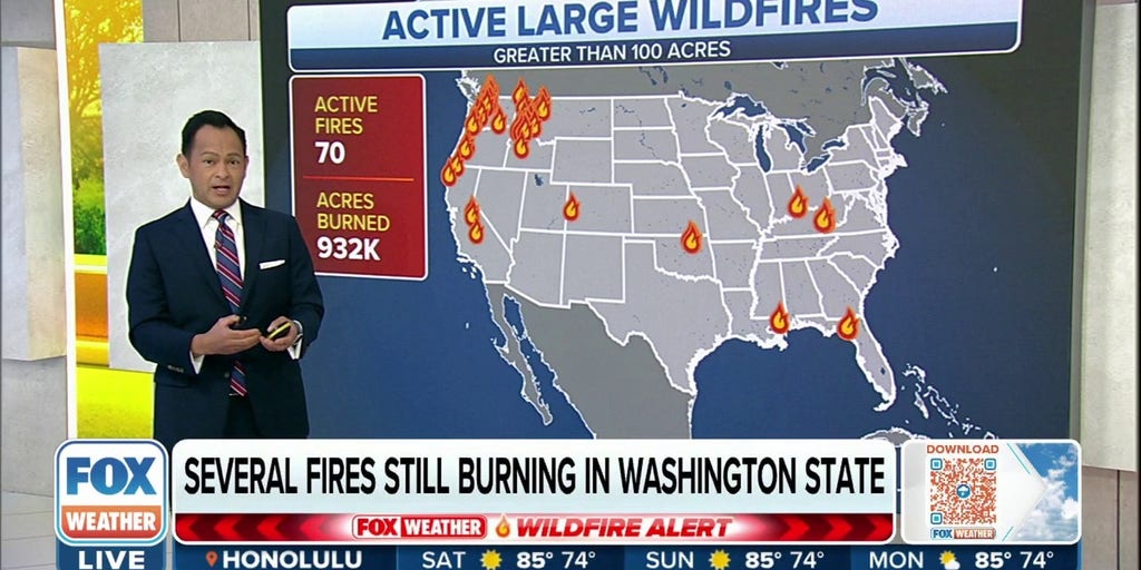 Several wildfires still burning in Washington state Latest Weather