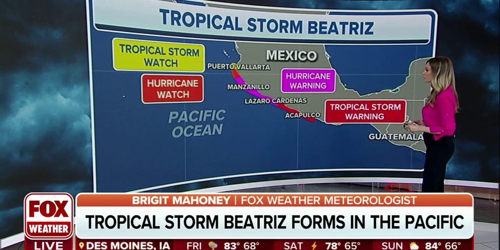 Tropical Storm Beatriz forms in Eastern Pacific