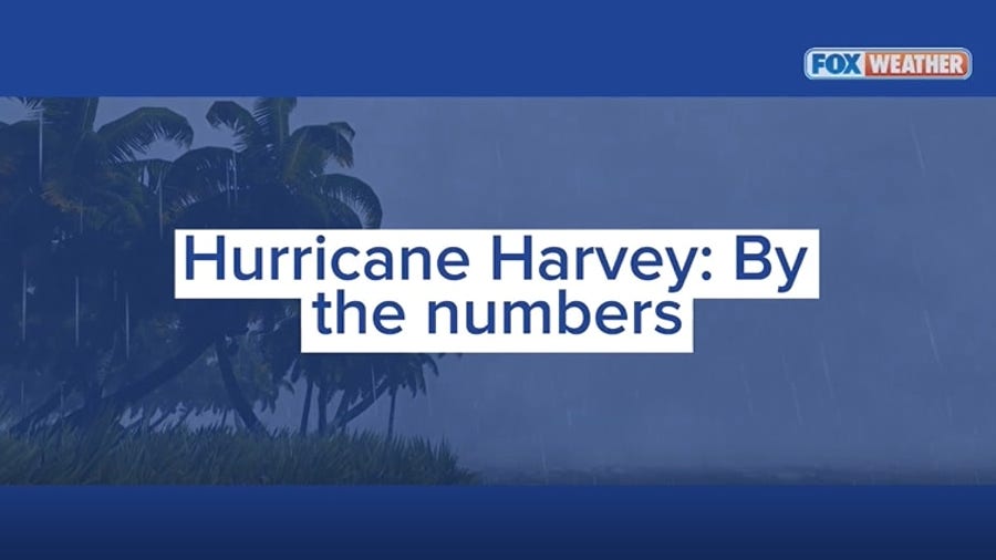 Hurricane Harvey: By the numbers