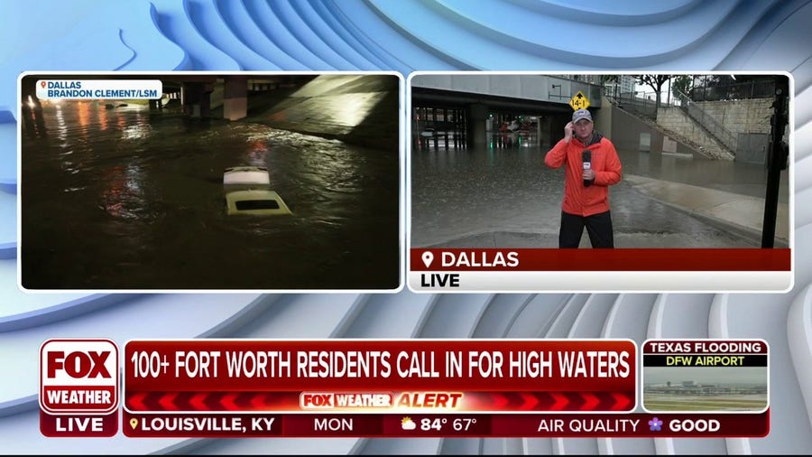 Forth Worth Fire Department receives 100+ calls for high waters amid major flooding