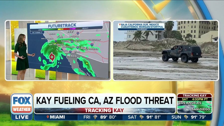 Kay's impact will reach CA, AZ on Friday bringing flash flood threat