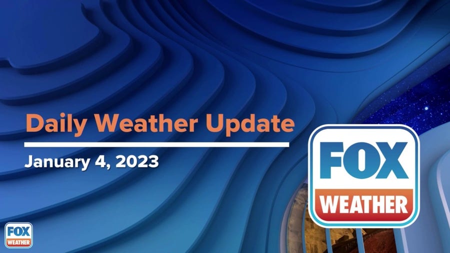 Daily Weather Update | January 4, 2023
