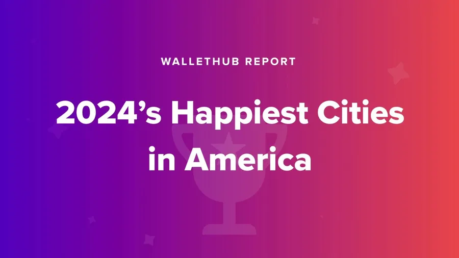 Happiest cities in America 2024: Results are in