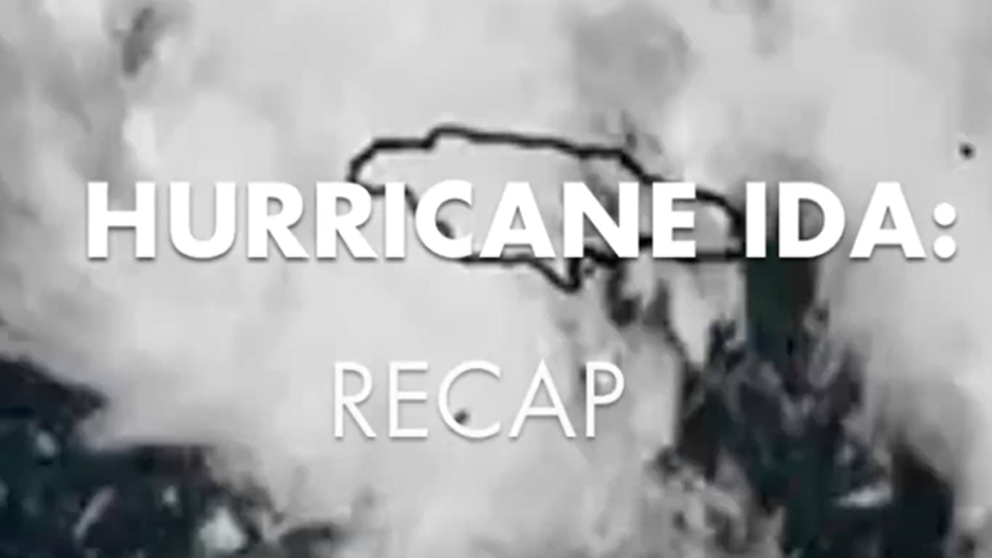 Recap for Hurricane Ida with major facts