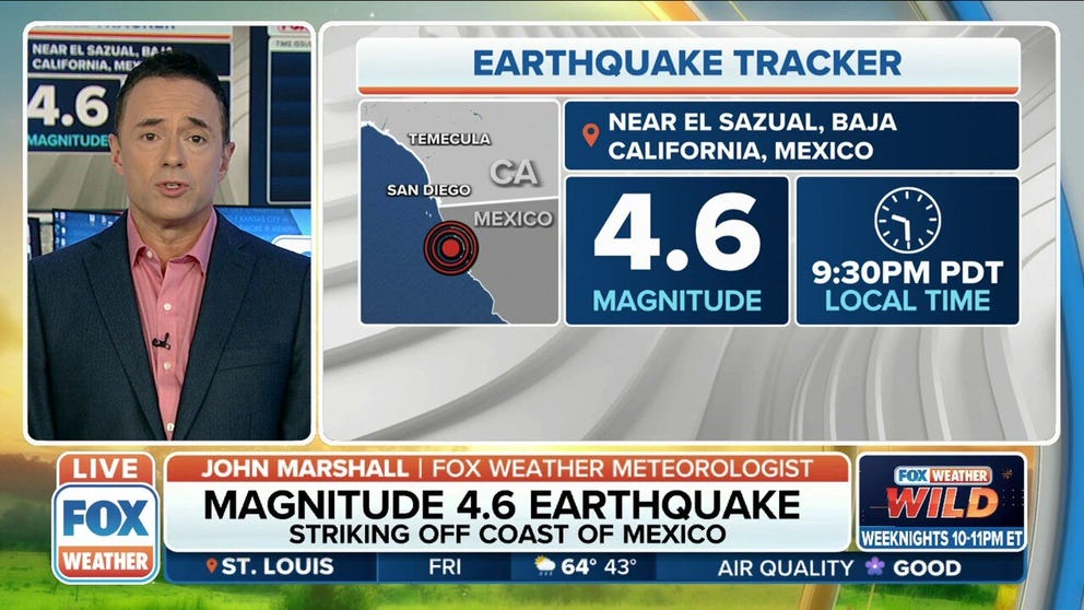 A magnitude 4.6 earthquake hit off the coast of Mexico. 